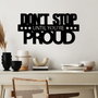 Wallity Don't Stop Until You're Proud Escultura de pared metálica negra